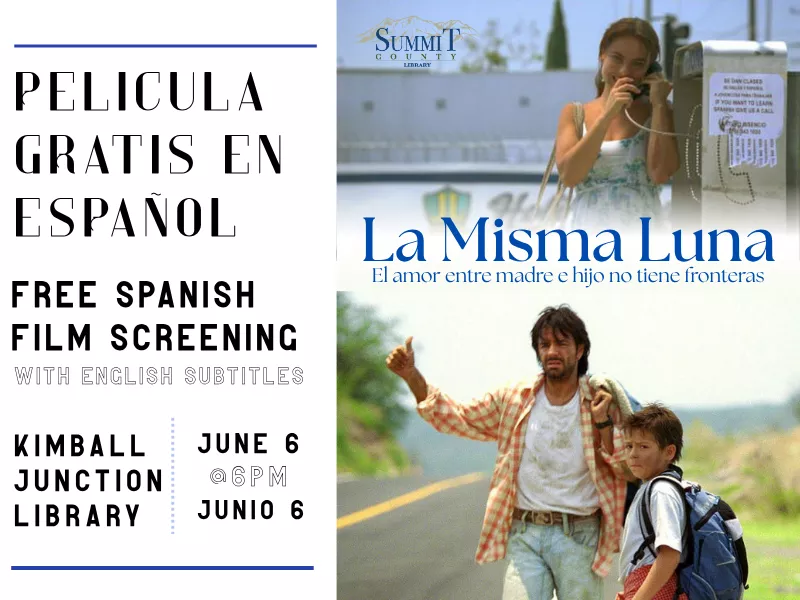 Cine-Club: La Misma Luna Film Screening