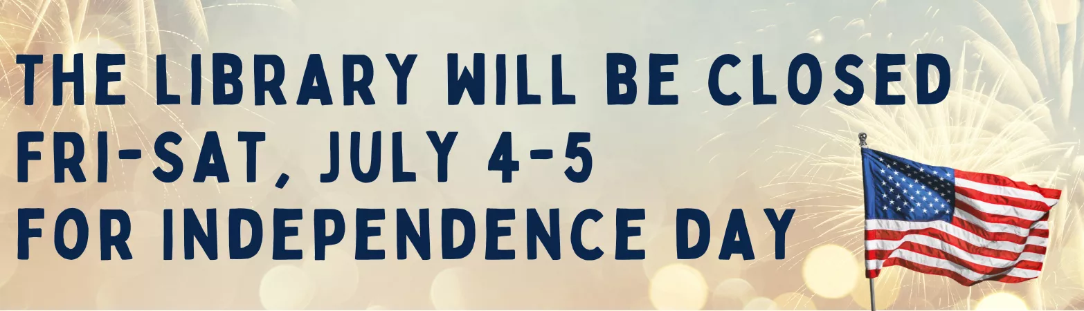 Independence Day Closure