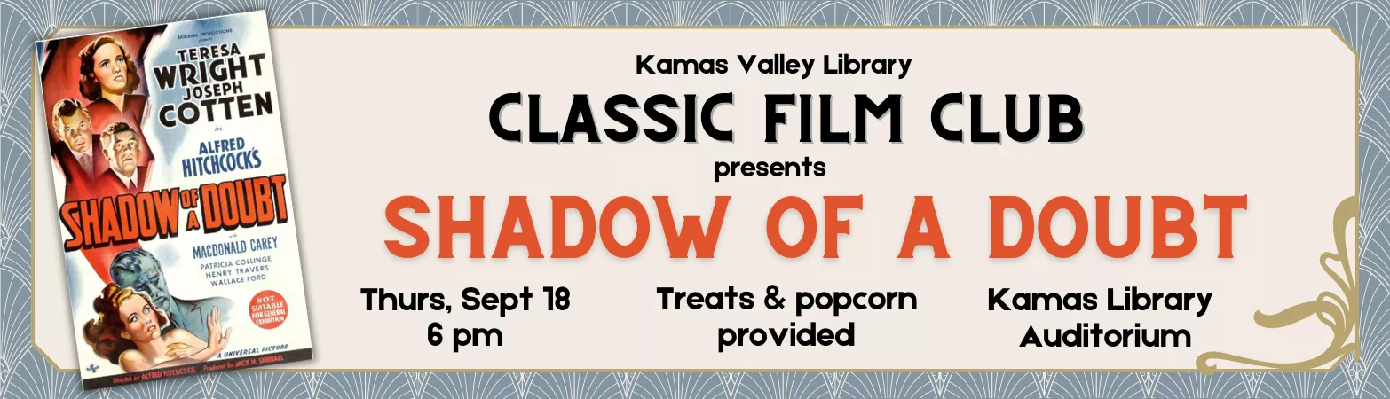 Classic Film Club at Kamas