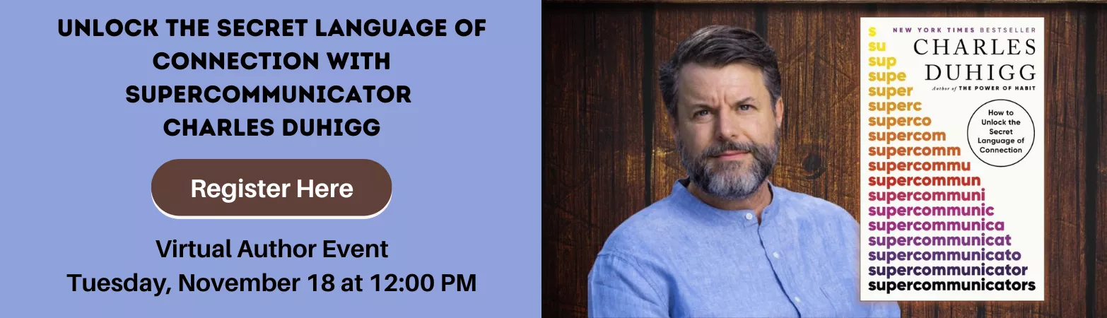 Charles Duhigg Virtual Author Event