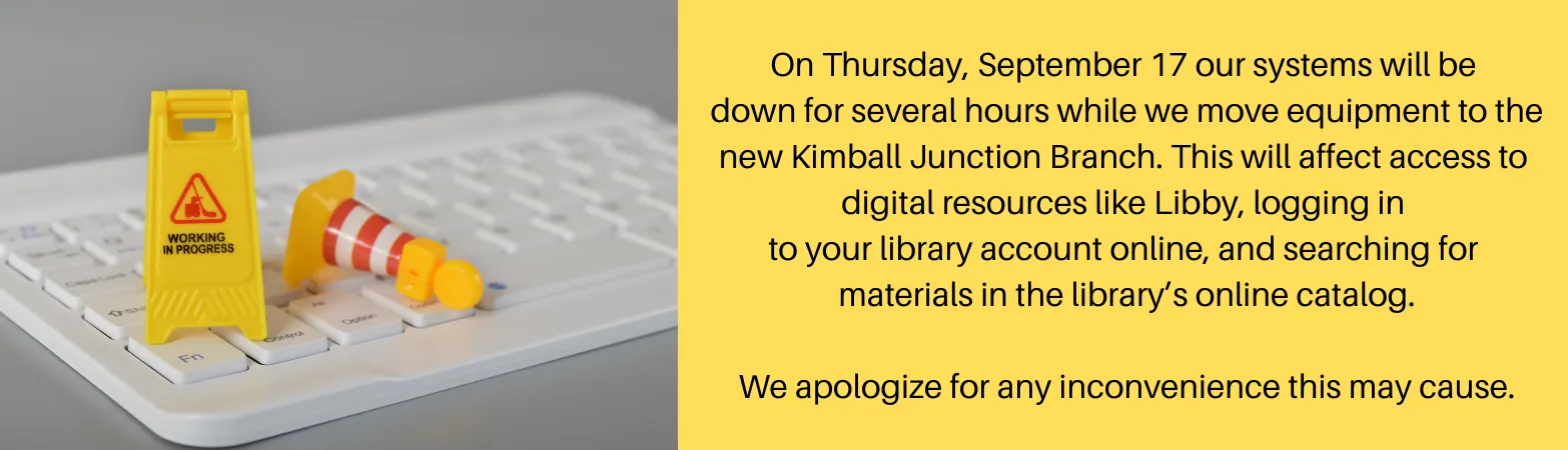 Library Systems down temporarily on September 17