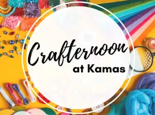 Crafternoon at Kamas