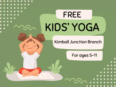 Free Kids' Yoga at the Kimball Junction Branch
