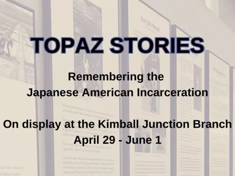 Topaz Stories (Traveling Exhibit)