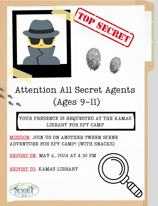 Tween Scene: Spy Camp at the Kamas Branch